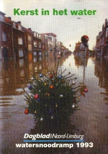 WATERSNOODRAMP 1993 LIMBURG - Kerst in het water beschikbaar voor biedingen