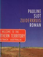 Zuiderkruis - Pauline Slot BOEK 9789029537575, Ophalen of Verzenden, Gelezen, Pauline Slot