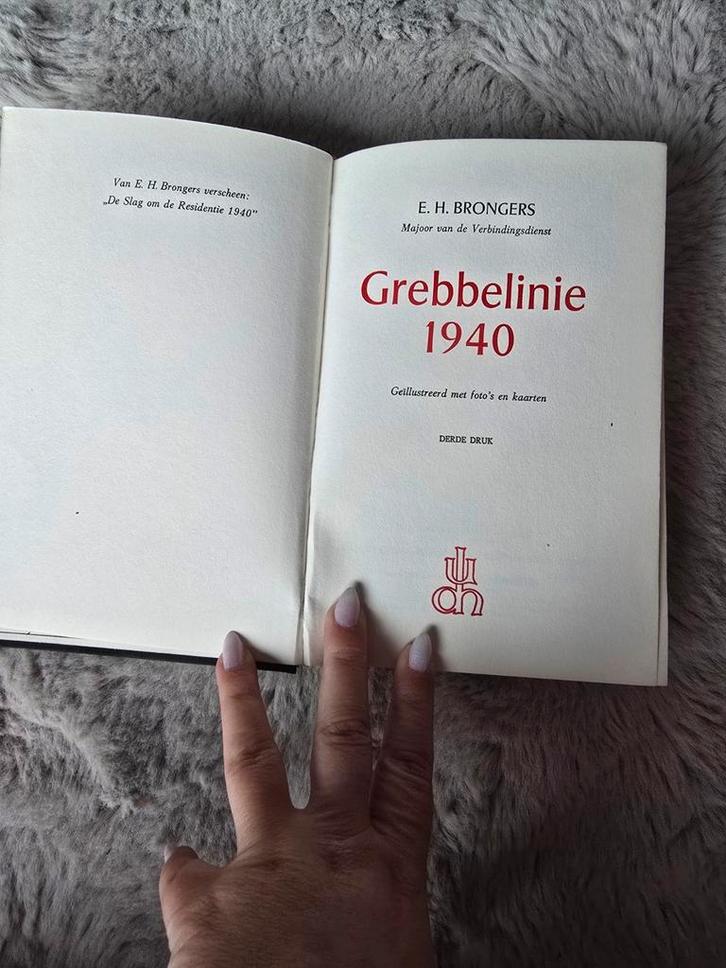 Grebbe Linie 1940 - E.H. Brongers - Derde Druk, Boeken, Oorlog en Militair, Gelezen, Landmacht, Tweede Wereldoorlog, Ophalen of Verzenden