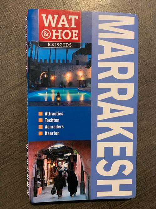 Reisgids Wat & Hoe Marrakesh.  - Jane Eggington - Marrakesh, Boeken, Reisgidsen, Zo goed als nieuw, Europa, Overige merken, Ophalen of Verzenden