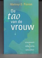 De tao van de vrouw Maitreyi Piontek, Ophalen of Verzenden, Zo goed als nieuw