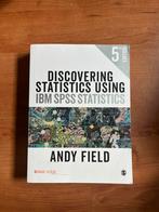 Andy Field,Discovering Statistics using IBM SPSS statistics, Ophalen of Verzenden, Beta, Gelezen, WO