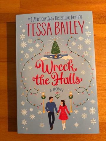 Wreck the halls van Tessa Bailey beschikbaar voor biedingen