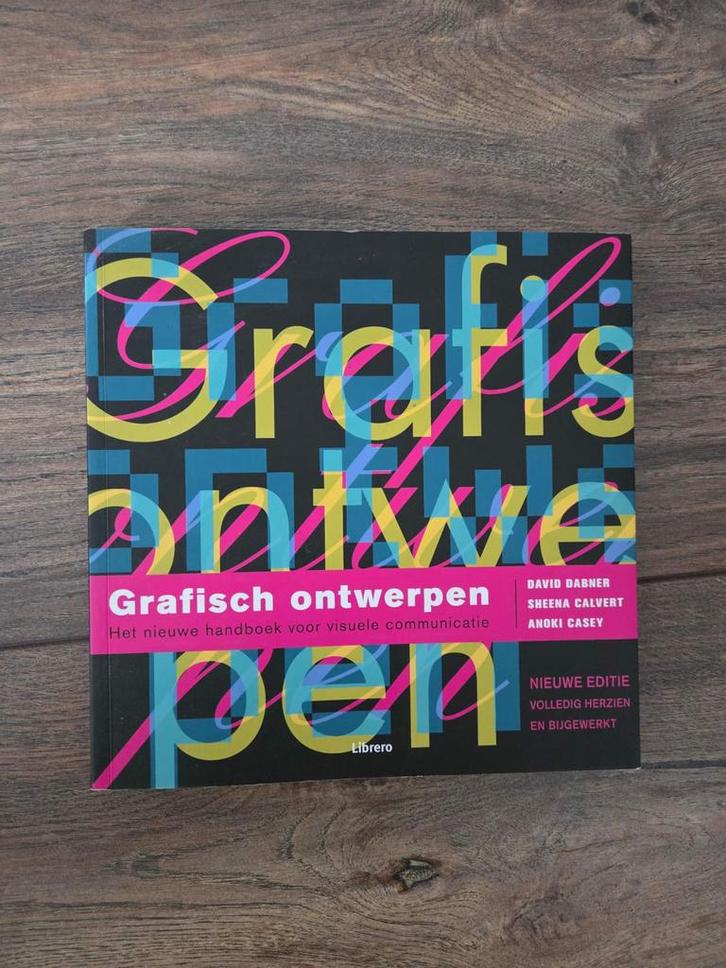 Grafisch Ontwerpen - Handboek Visuele Communicatie, Boeken, Kunst en Cultuur | Fotografie en Design, Zo goed als nieuw, Overige onderwerpen