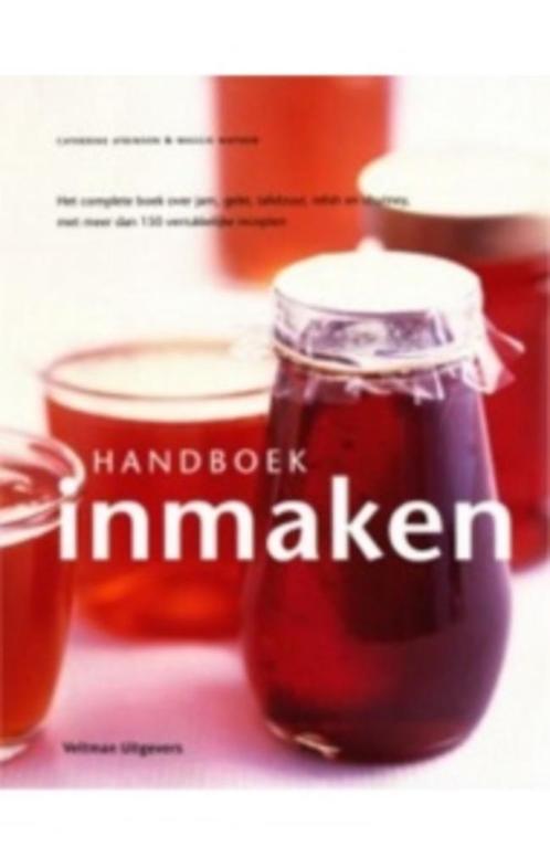 Handboek inmaken. Catherine Atkinson en Maggie Mayhew Uitgev, Boeken, Kookboeken, Zo goed als nieuw, Ophalen of Verzenden
