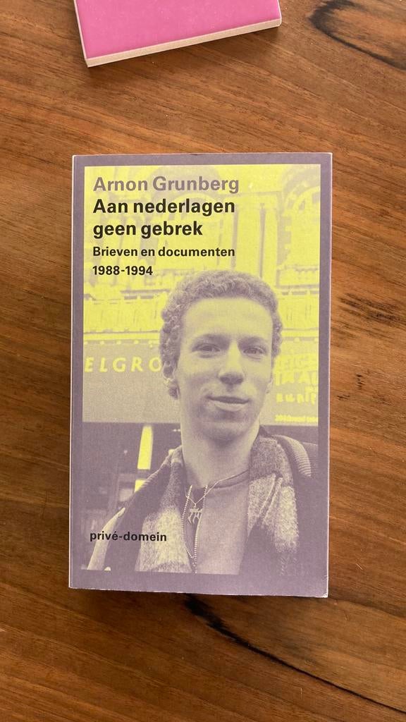 Arnon Grunberg - Aan nederlagen geen gebrek, Boeken, Ophalen of Verzenden, Zo goed als nieuw, Arnon Grunberg