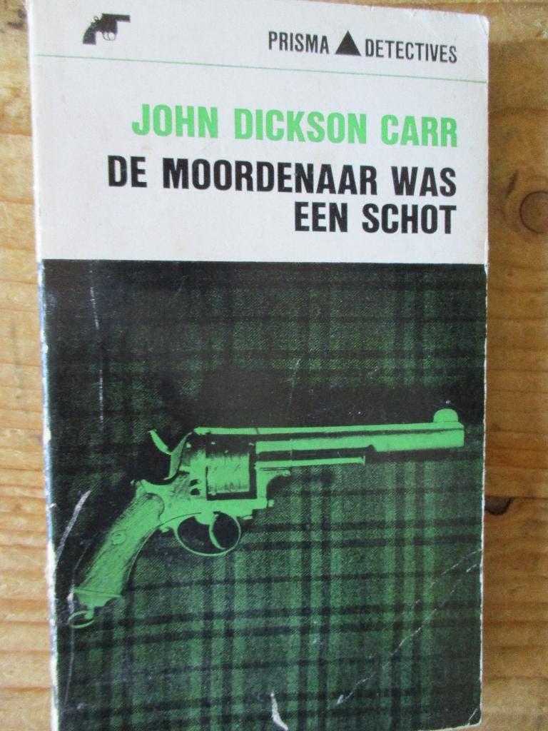 John Dickson Carr. "De moordenaar was een Schot"., Boeken, Ophalen of Verzenden, Gelezen, John Dickson Carr.