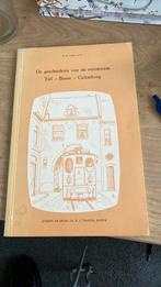 De stoomtram Tiel -Buren -Culemborg eerste rit 1906, Boeken, Ophalen of Verzenden, Zo goed als nieuw