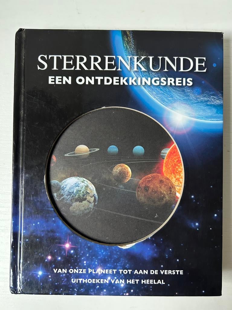 Sterrenkunde een ontdekkingsreis, Ophalen of Verzenden, Zo goed als nieuw, Natuurwetenschap
