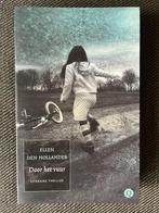 Ellen den Hollander - Door het vuur., Ophalen of Verzenden, Zo goed als nieuw, Ellen den Hollander