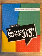 Maatschappij dat ben jij - Burgerschap MBO, Boeken, Schoolboeken, Ophalen of Verzenden, Zo goed als nieuw, VMBO, Maatschappijleer