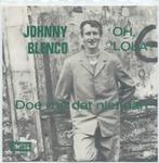 Johnny Blenco- Oh, Lala, Verzenden, Zo goed als nieuw, Overige formaten, Levenslied of Smartlap