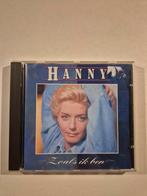 Hanny-Zoals ik ben, Ophalen of Verzenden, Zo goed als nieuw, Levenslied of Smartlap