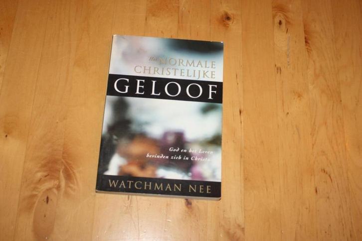 Het normale christelijke geloof, Watchman Nee, Boeken, Godsdienst en Theologie, Gelezen, Christendom | Protestants, Ophalen of Verzenden