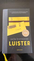 Luister, Sacha Bronwasser, Boeken, Romans, Ophalen of Verzenden, Zo goed als nieuw, Sacha Bronwasser