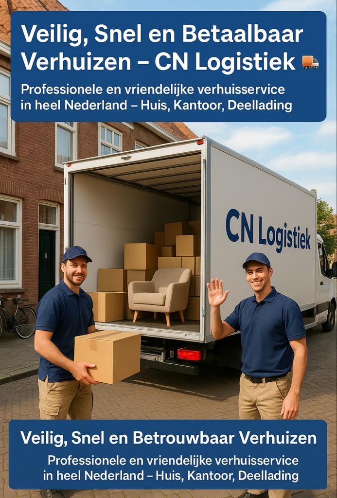 Snel, Betaalbaar en Betrouwbaar Verhuizen met CN Logistiek!, Diensten en Vakmensen, Verhuizers en Opslag, Bedrijfsverhuizingen