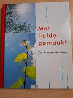 Met liefde gemaakt - Ds. Arie van der Veer, Ophalen of Verzenden, Gelezen, Ds. Arie van der Veer, Christendom | Protestants