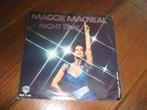 Maggie macneal night time, Cd's en Dvd's, Gebruikt, 7 inch, Single, Ophalen of Verzenden