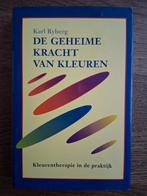 Karl Ryberg - De geheime kracht van kleuren, Boeken, Ophalen of Verzenden, Zo goed als nieuw, K. Ryberg