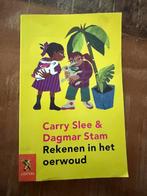 Carry Slee & Dagmar Stam - Rekenen in het oerwoud, Ophalen of Verzenden, Gelezen, Carry Slee & Dagmar Stam
