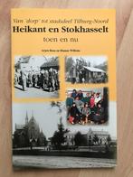 Tilburg, Heikant en Stokhasselt toen en nu, Boeken, Geschiedenis | Stad en Regio, Ophalen, 20e eeuw of later, Zo goed als nieuw