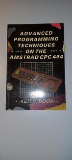Amstrad/Schneider CPC 464: Advanced Programming Techniques, Ophalen of Verzenden, Schneider/Amstrad