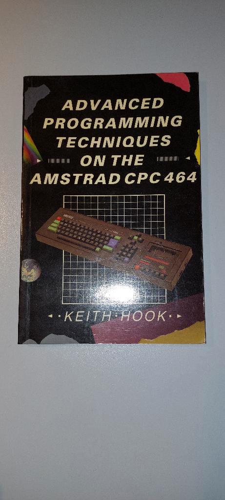 Amstrad/Schneider CPC 464: Advanced Programming Techniques, Computers en Software, Vintage Computers, Ophalen of Verzenden