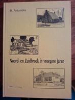 Noord- en Zuidbroek in vroegere jaren, Ophalen of Verzenden, Zo goed als nieuw