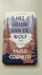 Paolo Cognetti - Het geluk van de wolf, Ophalen of Verzenden, Zo goed als nieuw, Paolo Cognetti