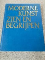 Moderne Kunst Zien en Begrijpen - Gottlieb Leinz, Boeken, Ophalen, Zo goed als nieuw, Overige onderwerpen, Gottlieb Leinz