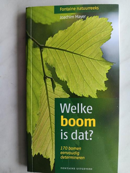 Welke boom is dat? door Joachim Mayer, Boeken, Natuur, Nieuw, Bloemen, Planten en Bomen, Ophalen of Verzenden