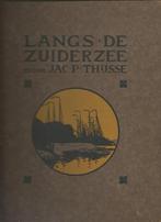 Plaatjesalbum uit 1914 Langs de Zuiderzee van Verkade, Gelezen, Ophalen of Verzenden, Jac.P. Thijsse, Plaatjesalbum
