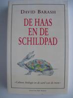 De haas en de schildpad, David Barash -de aard van de mens., Ophalen of Verzenden, Zo goed als nieuw