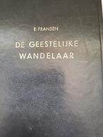 De geestelijke wandelaar. Ds E Fransen, Boeken, Ophalen of Verzenden, Zo goed als nieuw, Ds E Fransen, Christendom | Protestants