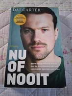 Dai Carter - Nu of nooit, Boeken, Ophalen of Verzenden, Zo goed als nieuw, Dai Carter