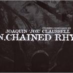Joaquin Joe Claussell 2 cd Japan edition un chained rhythms, Ophalen of Verzenden, 2000 tot heden, Zo goed als nieuw