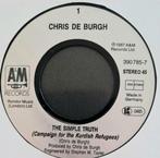 CHRIS DE BURGH  - THE SIMPLE TRUTH, Cd's en Dvd's, Vinyl Singles, Ophalen of Verzenden, Gebruikt