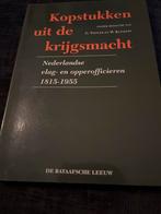 Kopstukken uit de Krijgsmacht: Nederlandse Officieren, Ophalen of Verzenden, 1945 tot heden, Gelezen, Algemeen