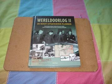 Wereldoorlog II , De Nooit Uitgevoerde Plannen mooi boek beschikbaar voor biedingen