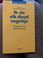 Ik zie elk dood vogeltje - Depressiviteit, Ophalen of Verzenden, Nieuw, Klinische psychologie