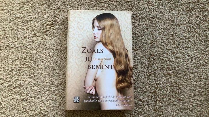 Susan Smit - Zoals jij bemint. 22x14 cm., 2e druk 2012, Boeken, Overige Boeken, Zo goed als nieuw, Ophalen of Verzenden