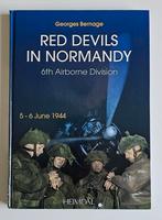 Red Devils in Normandy - 6th Airborne Divisie, Ophalen of Verzenden, Tweede Wereldoorlog, Zo goed als nieuw, Georges Bernage