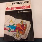 De Automobiel deel 1 de motor, Gelezen, Ophalen of Verzenden, G.F. Steinbuch, Algemeen