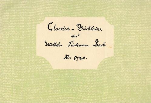 JOHANN SEBASTIAN BACH - Clavier-Buchlein - Wilh.Fr.Bach, Muziek en Instrumenten, Bladmuziek, Gebruikt, Artiest of Componist, Klassiek