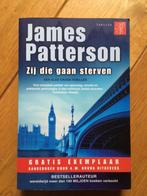 Thriller Zij die gaan sterven - James Patterson, Ophalen of Verzenden, Zo goed als nieuw, James Patterson