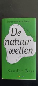 Sander Bais - De natuurwetten, Sander Bais, Sociale wetenschap, Ophalen of Verzenden, Zo goed als nieuw
