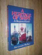 a heritage of ships - a regional guide - McKee, Alexander, Verzamelen, Scheepvaart, Boek of Tijdschrift, Ophalen of Verzenden