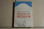 De verschrikkelijke sneeuwman / Alyze Bos, Ophalen of Verzenden, Zo goed als nieuw, Fictie algemeen
