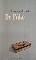 De Fûke - Rink van der Velde, Ophalen of Verzenden, Gelezen, Rink van der Velde, Nederland