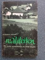 Realiteiten : Gods wonderen in onze dagen / Basilea Schlink, Boeken, Godsdienst en Theologie, Ophalen of Verzenden, Zo goed als nieuw